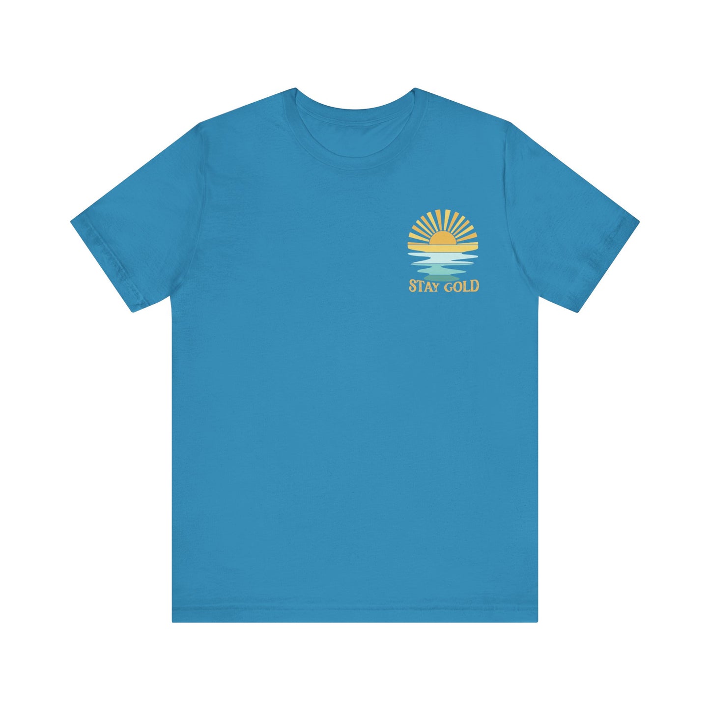 Stay Gold Ocean Blue Sunset Back Printed Unisex Jersey Short Sleeve Tee