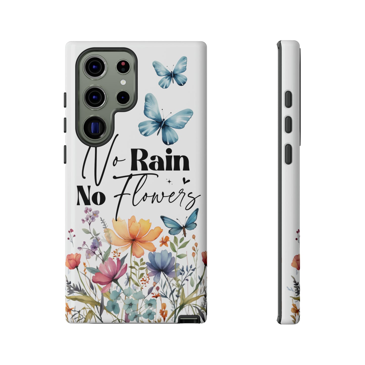 No Rain No Flowers Watercolor Tough Phone Case