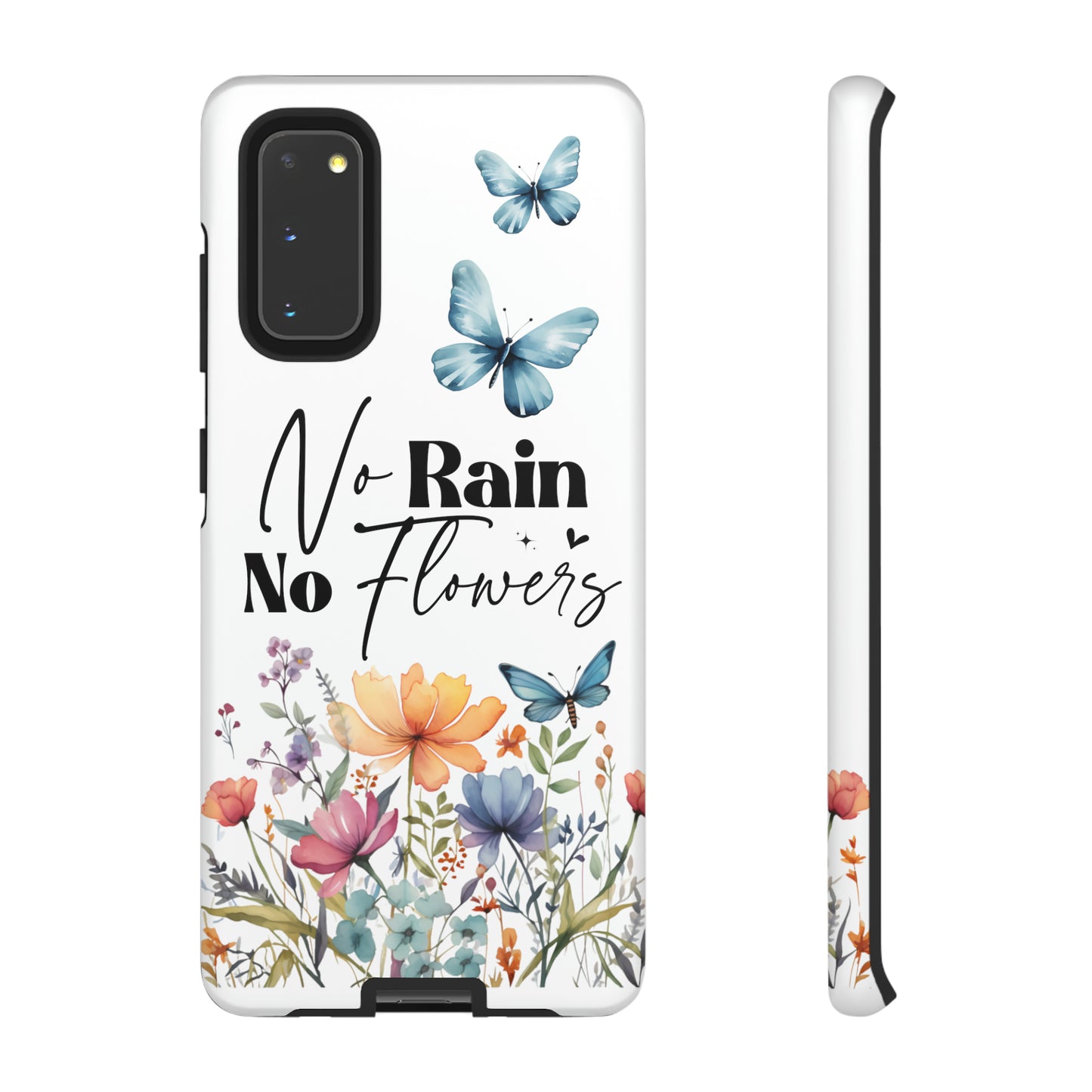 No Rain No Flowers Watercolor Tough Phone Case