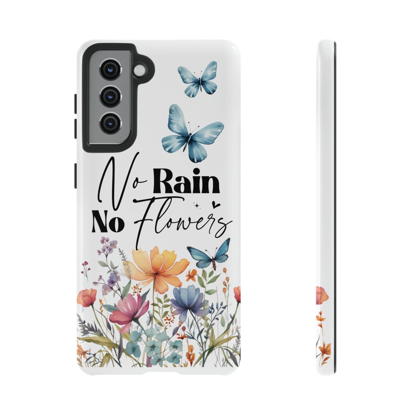 No Rain No Flowers Watercolor Tough Phone Case