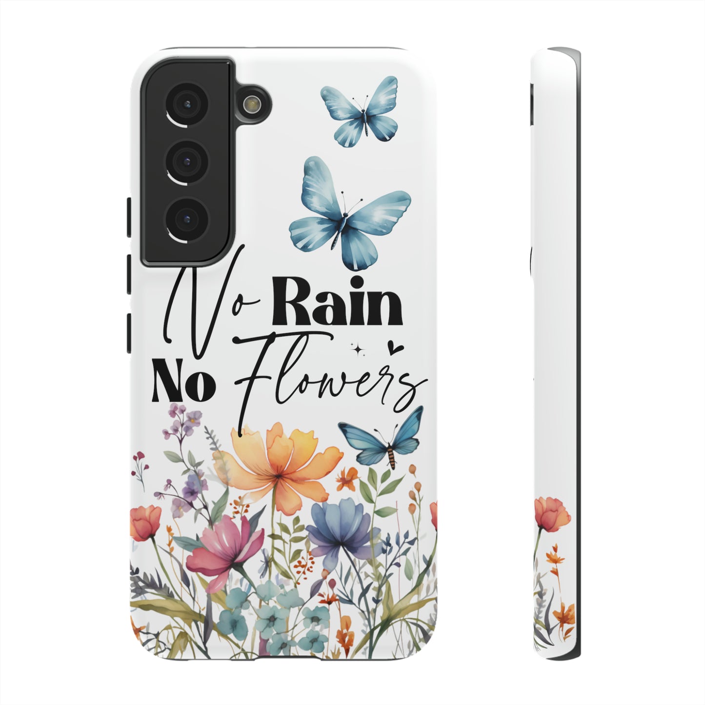 No Rain No Flowers Watercolor Tough Phone Case