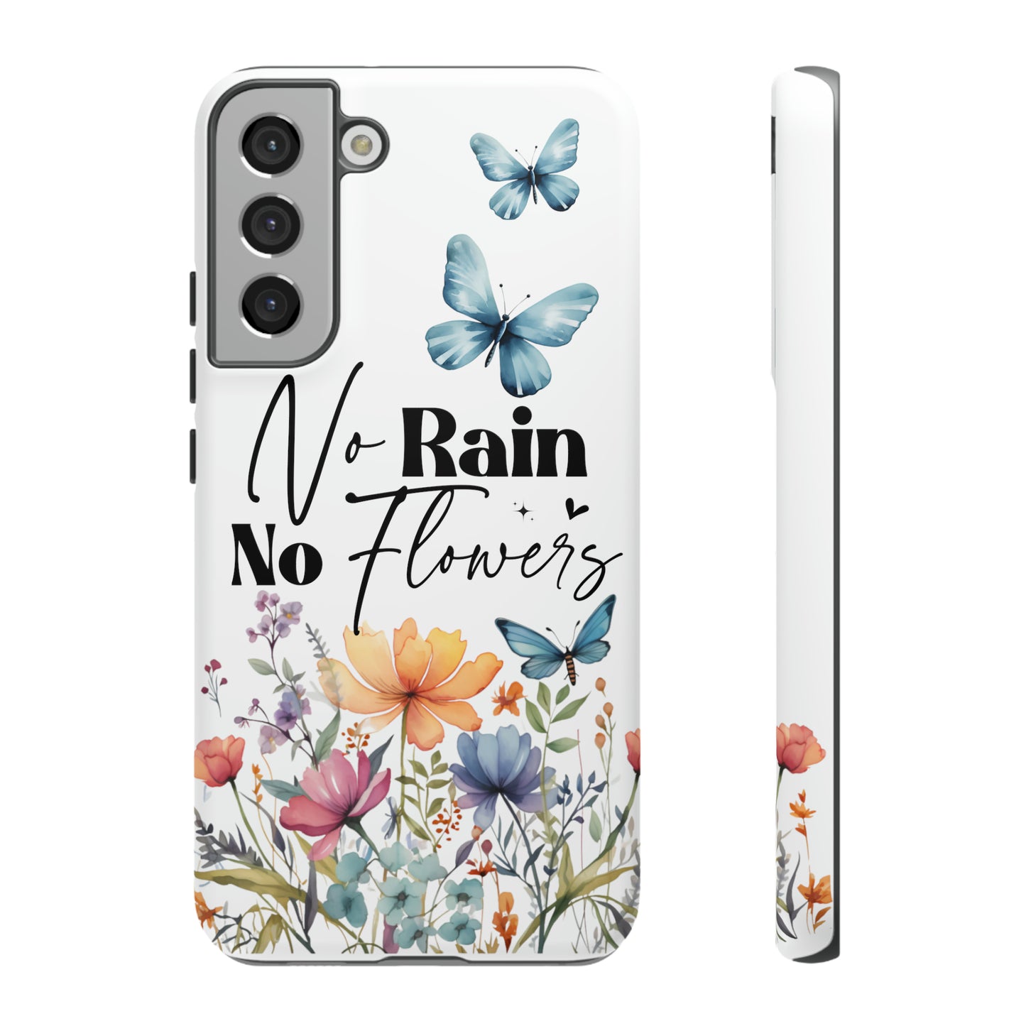 No Rain No Flowers Watercolor Tough Phone Case