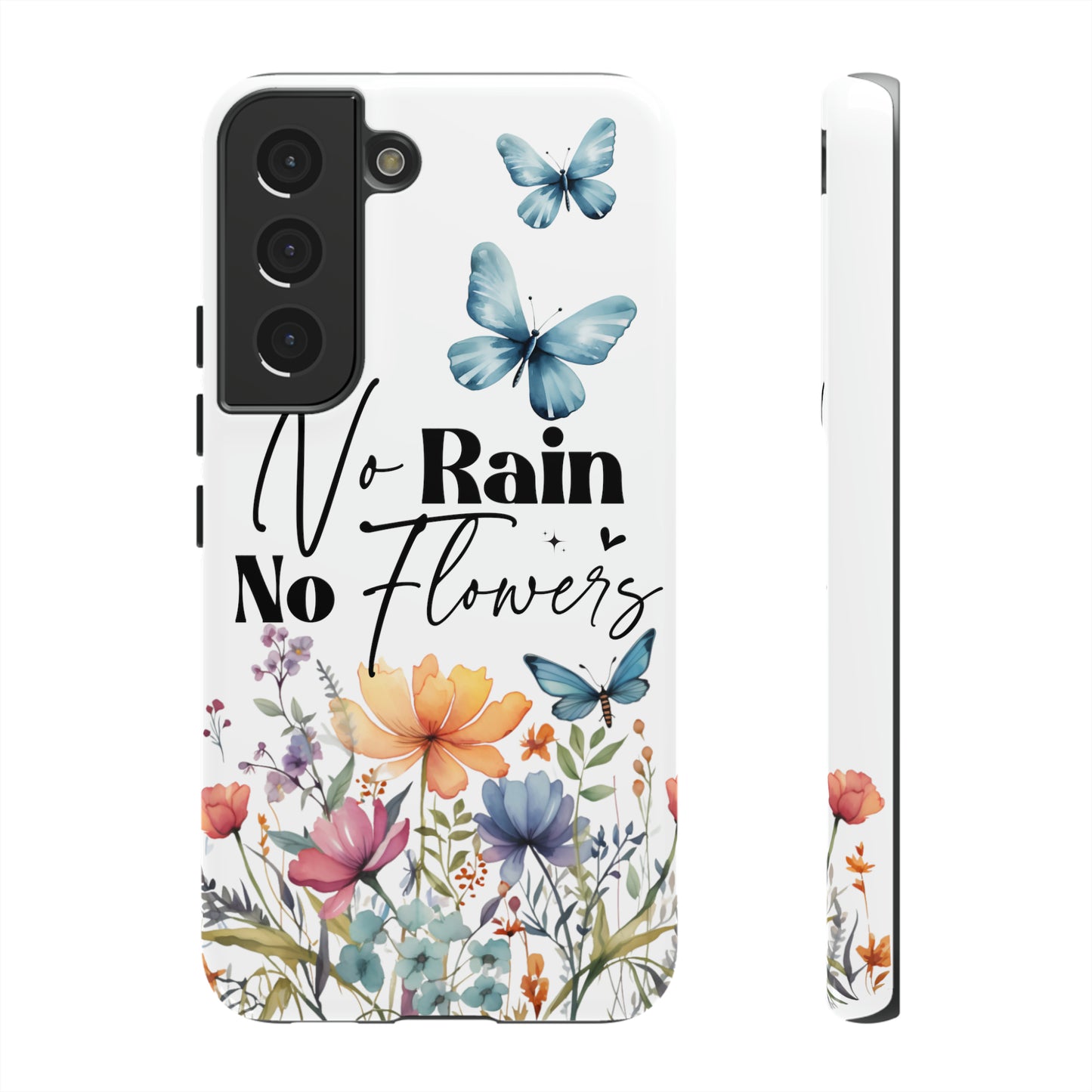 No Rain No Flowers Watercolor Tough Phone Case