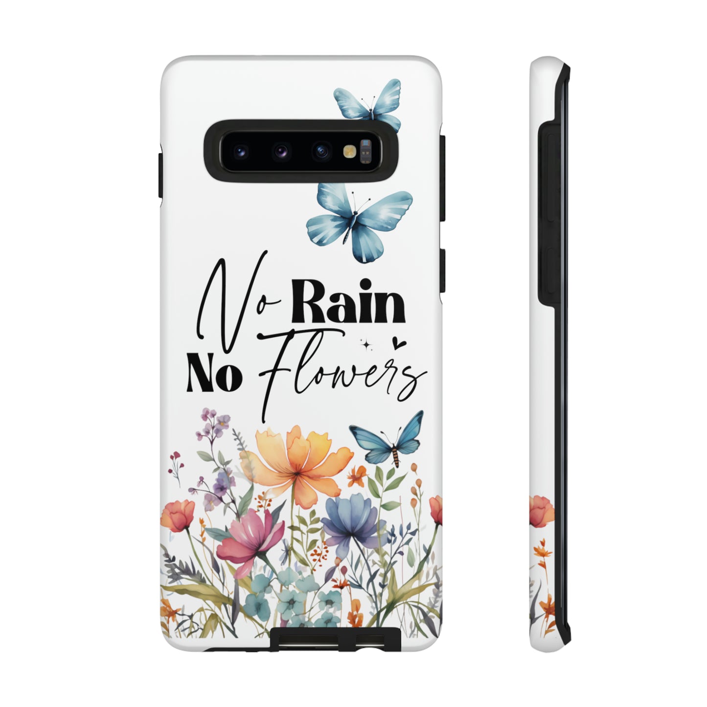 No Rain No Flowers Watercolor Tough Phone Case