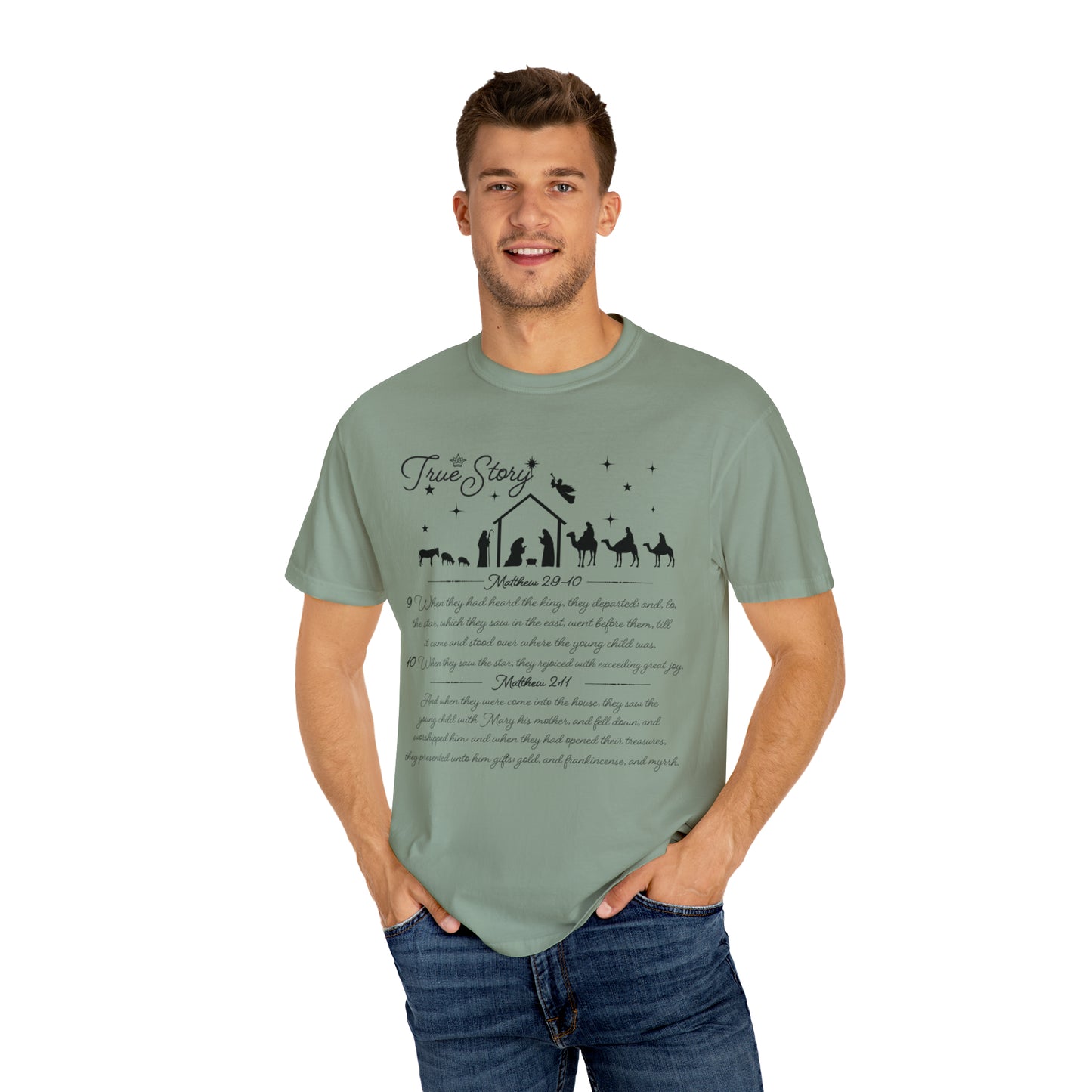 True Story Christmas Nativity Unisex Garment-Dyed T-shirt