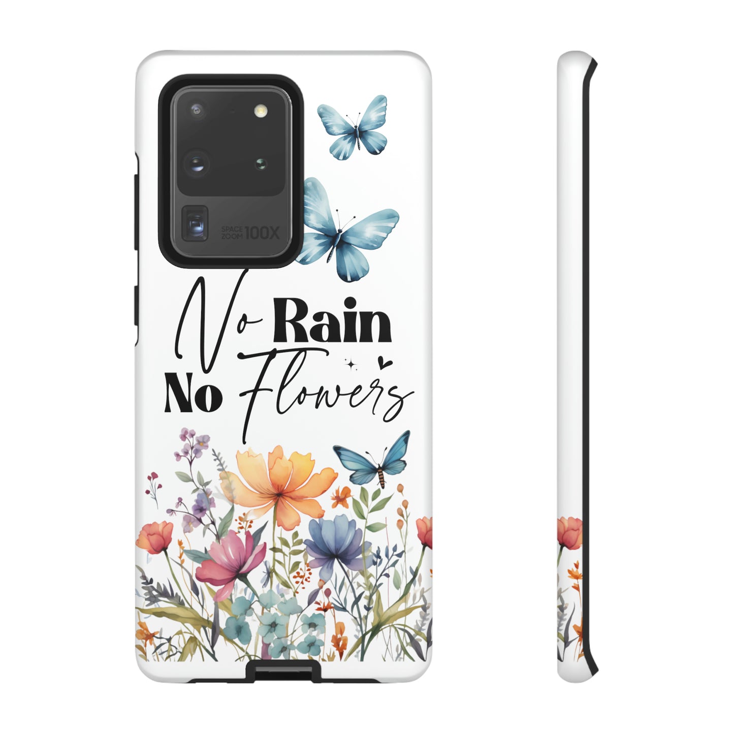 No Rain No Flowers Watercolor Tough Phone Case