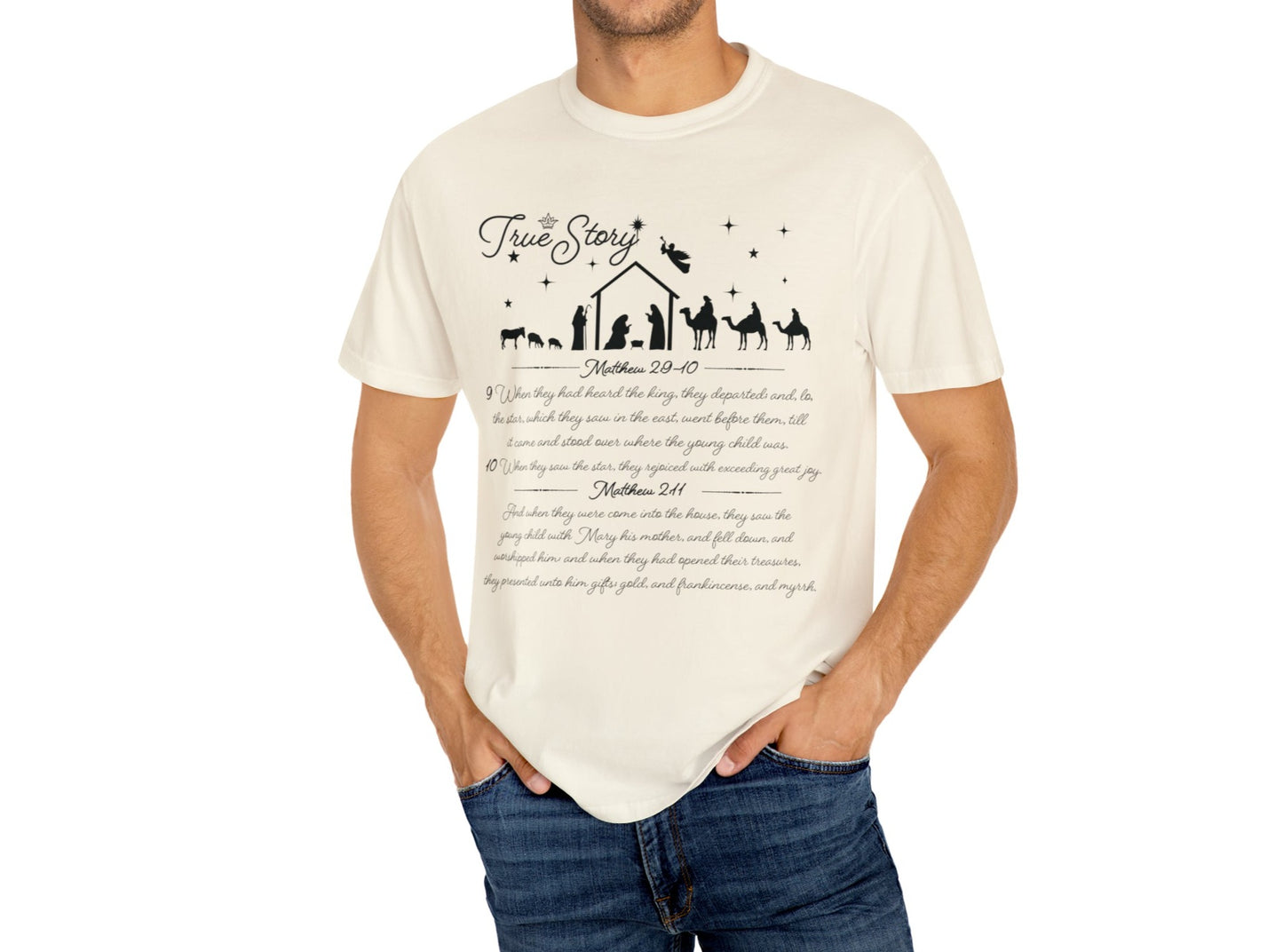 True Story Christmas Nativity Unisex Garment-Dyed T-shirt